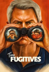 Tiny Fugitives FilmyZilla (2026) Hindi Dubbed HDTS